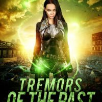 Tremors of the Past (The Omni Towers #3) by Jamie A. Waters – Review