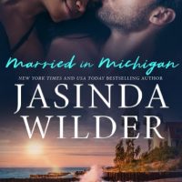 Married in Michigan by Jasinda Wilder Release Review