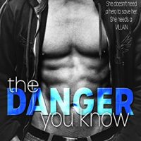The Danger You Know by Lily White Release Review