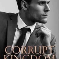 Corrupt Kingdom by Ava Harrison Review