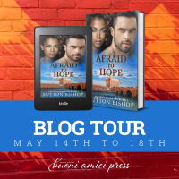 Blog Tour: Afraid to Hope by Sutton Bishop