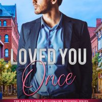 Loved You Once by Claudia Burgoa Release Review