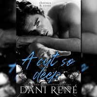 A Cut so Deep by Dani Rene Release Review