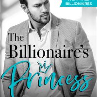 The Billionaire’s Princess by Ava Ryan Release Review