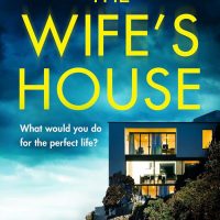 The Wife’s House by Arianne Richmonde Review