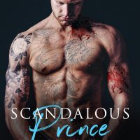 Scandalous Prince by Rachel Van Dyken Release Review