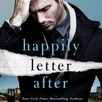 Happily Letter After by Vi Keeland and Penelope Ward Excerpt Reveal