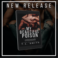 Release Blitz: My Beautiful Poison by T.L. Smith