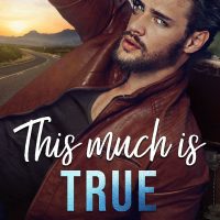 This Much is True by Tia Louise Release Review