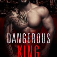 Dangerous King by Sienna Snow Cover Reveal