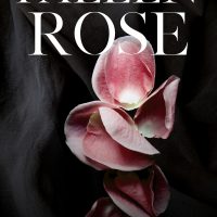 Fallen Rose by Amelia Wilde Release and Review