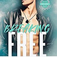 Breaking Free by Isabel Lucero Release
