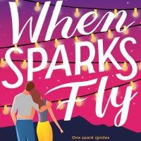 When Sparks Fly by Helena Hunting Release