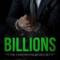 Cover Reveal: Billions: A Constantine Boxed Set by Becker Gray, M. O’Keefe, & K Webster Cover Reveal Packet