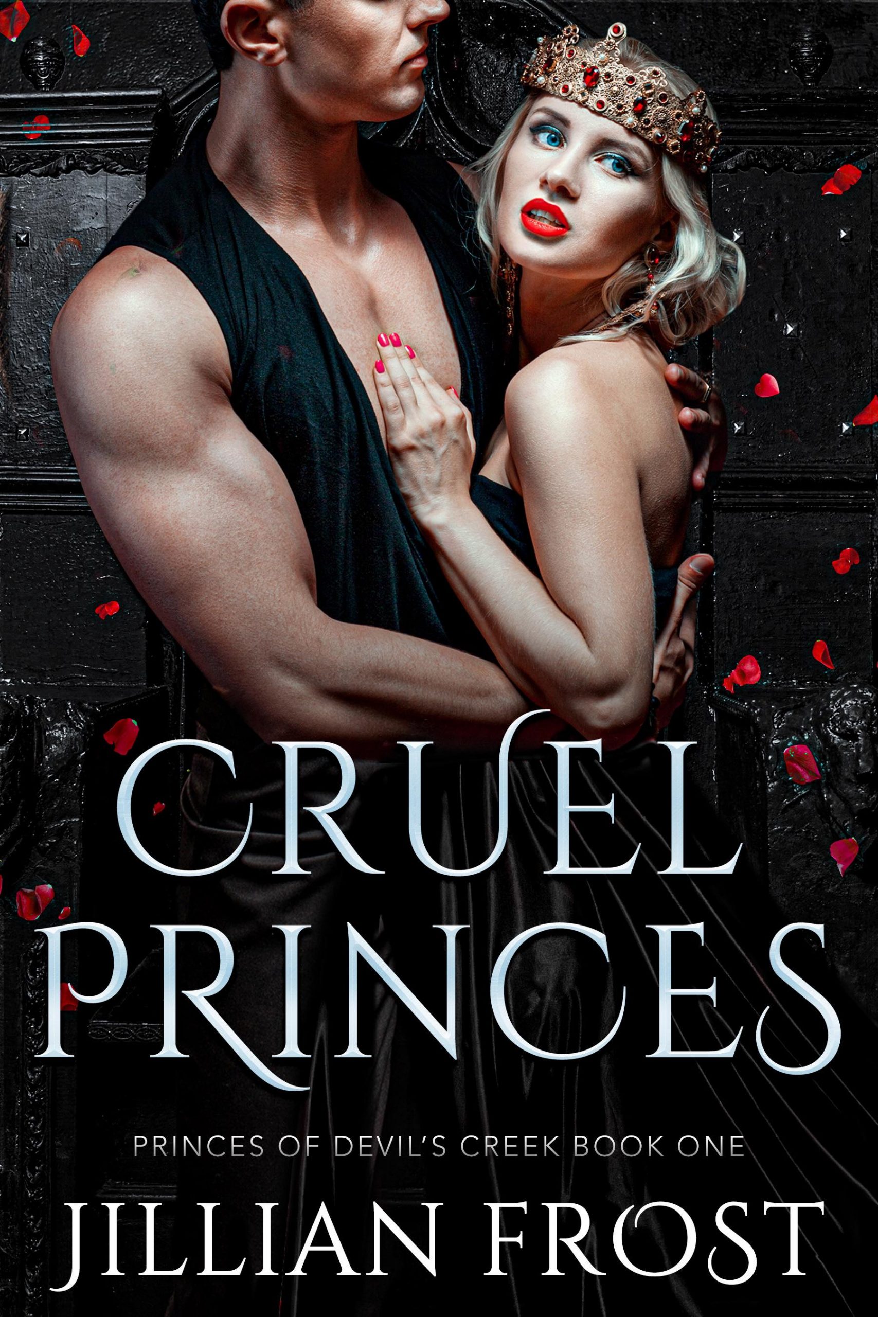 Cruel Princes (Princes of Devil's Creek)