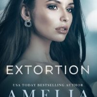 Extortion by Amelia Wilde Release and Review