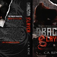 Dragon Slayer by C.A. Rene Release and Review