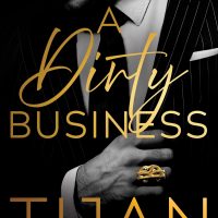 A Dirty Business by Tijan Release and Review