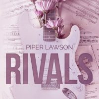 Rivals by Piper Lawson Release and Review