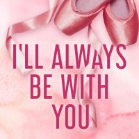 Cover Reveal: I’ll Always Be With You by Monica Murphy