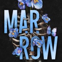 Cover Reveal: Marrow by Trisha Wolfe and Brynne Weaver