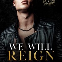 We Will Reign by Rachel Leigh Release and Review