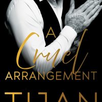 A Cruel Arrangement by Tijan Release and Review