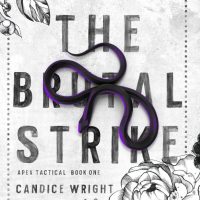 Blog Tour: The Brutal Strike by Candice Wright