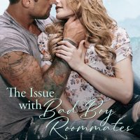 The Issue With Bad Boy Roommates by Piper Rayne Release & Review