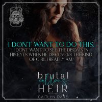 Teaser: Brutal Callous Heir by Caitlyn Dare