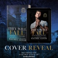 Cover Reveal: They Will Fall by Rachel Leigh