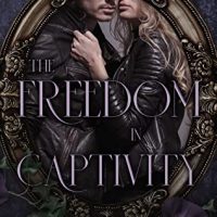 The Freedom in Captivity by M.L. Philpitt Release & Review