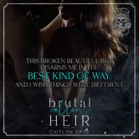 Teaser Reveal: Brutal Callous Heir by Caitilyn Dare