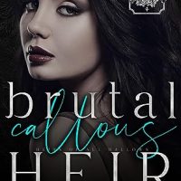 Brutal Callous Heir: Part Two by Caitlyn Dare Release & Review
