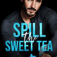 Cover Reveal: Spill The Sweet Tea by Lyra Parrish