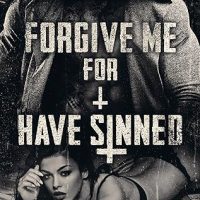 Blog Tour: Forgive Me For I Have Sinned by Carmen Rosales