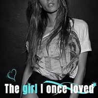 Blog Tour: The Girl I Once Loved by C.R. Jane and Ivy Fox