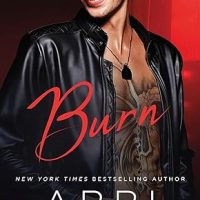 Burn by Abbi Glines Release & Review