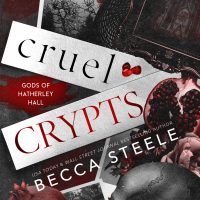 Cover Reveal: Cruel Crypts by Becca Steele