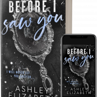 Before I Saw You by Ashely Elizabeth Release & Review