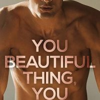 You Beautiful Thing You by Saffron Kent Release & Review