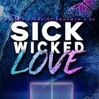Blog Tour: Sick Wicked Love by Rachel Jonas & Nikki Thorne
