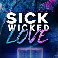 Cover Reveal: Sick Wicked Love by Rachel Jonas and Nikki Thorne