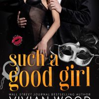 Such A Good Girl by Vivian Wood & Honey Palomino Release & Review