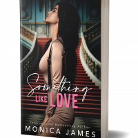 Cover Reveal: Something Like Love by Monica James