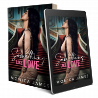 Something Like Love by Monica James Release & Review
