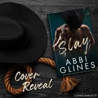 Cover Reveal: Slay by Abbi Glines