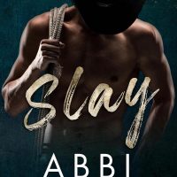Blog Tour: Slay King by Abbi Glines