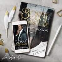 Bossy Billionaire by M. Robinson Release & Review
