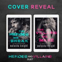 Cover Reveal: Heroes and Villains Duet by Natasha Knight